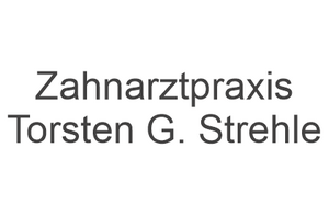 Zahnarztpraxis Torsten G. Strehle